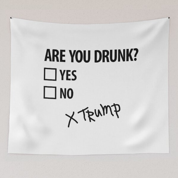 Item preview, Are you drunk Trump 4th of July funny politics designed and sold by LaundryFactory.