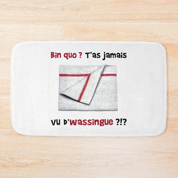 Item preview, Bin quo? Have you ever seen WASSINGUE?!? designed and sold by humour-chti.