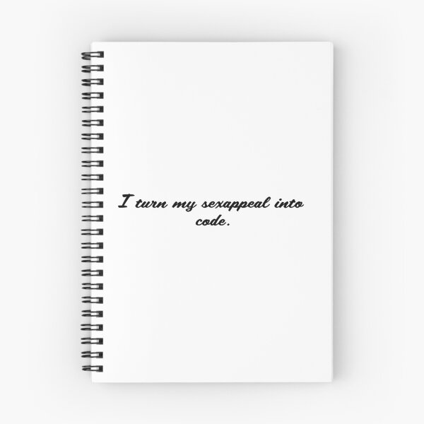 Item preview, I turn my sexappeal into code designed and sold by KeepOnCoding.