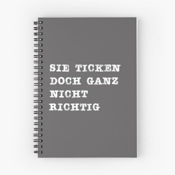 Item preview, Sie ticken doch ganz nicht richtig German design designed and sold by LGamble12345.