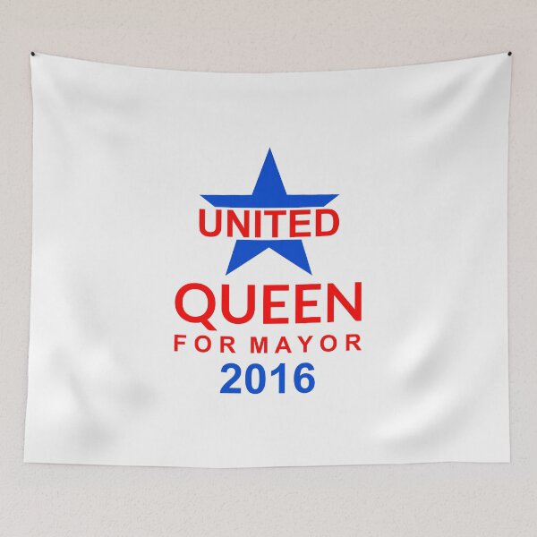 Item preview, United -  Queen For Mayor 2016 - Campaign Poster Design designed and sold by FangirlFuel.