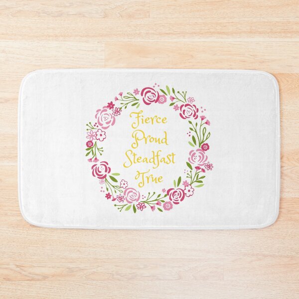 Item preview, Fierce Proud Steadfast True designed and sold by FangirlFuel.