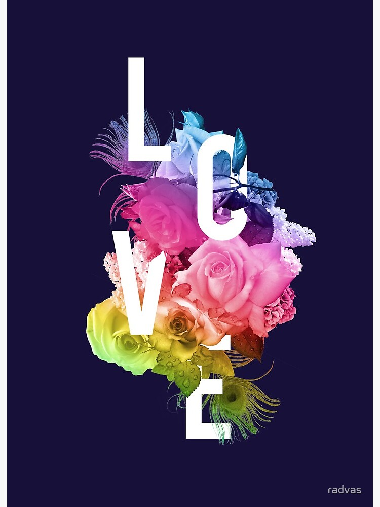 Download Lgbt Love Floral Vibrant Art Board Print By Radvas Redbubble