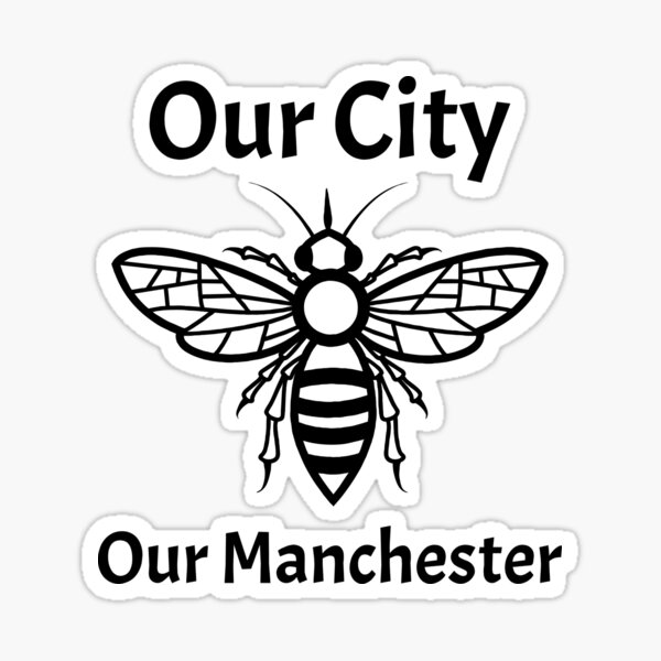 Our City, Our Manchester Bee Sticker