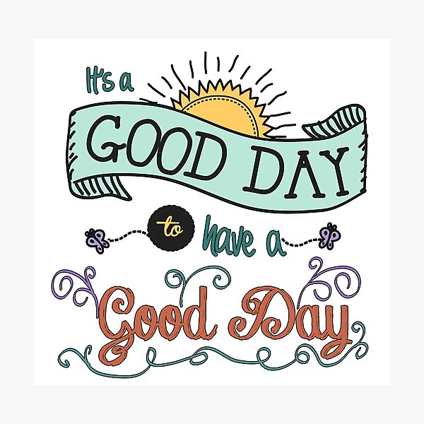 It's a Good Day with Color by Jan Marvin Photographic Print