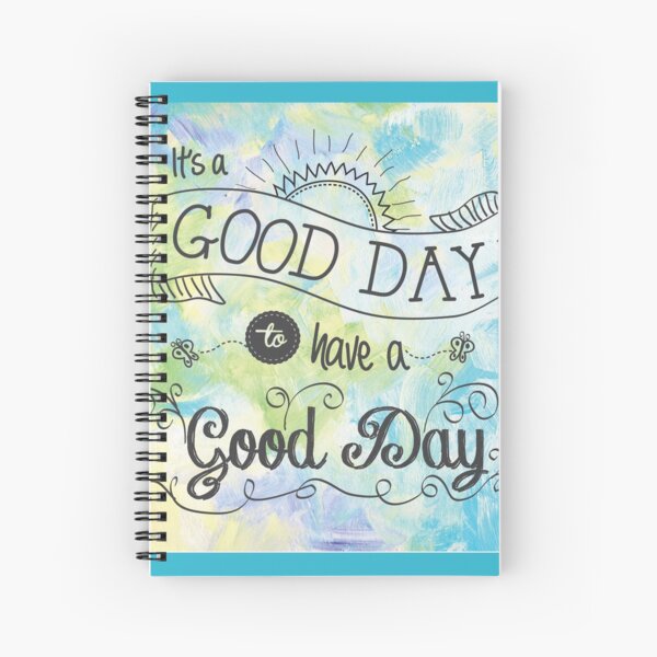 It's a Colorful Good Day by Jan Marvin Spiral Notebook