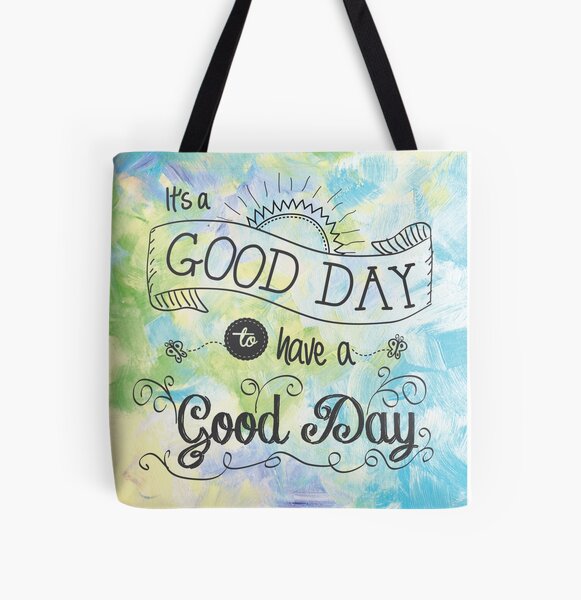 It's a Colorful Good Day by Jan Marvin All Over Print Tote Bag