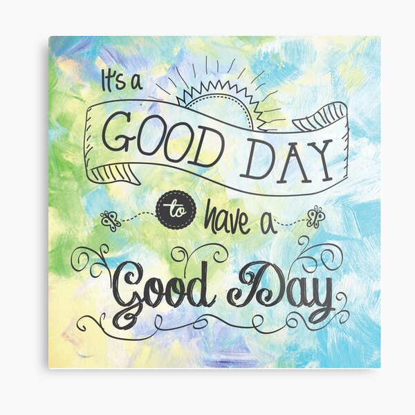 It's a Colorful Good Day by Jan Marvin Metal Print