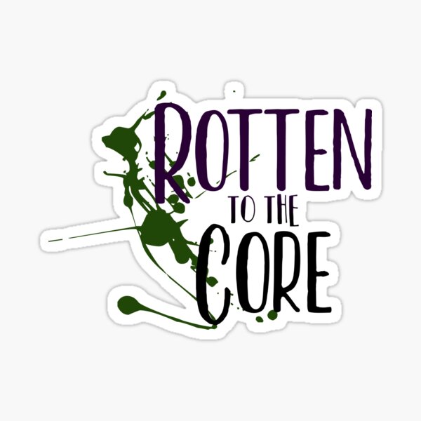 Rotten to the Core - Descendants - Sticker