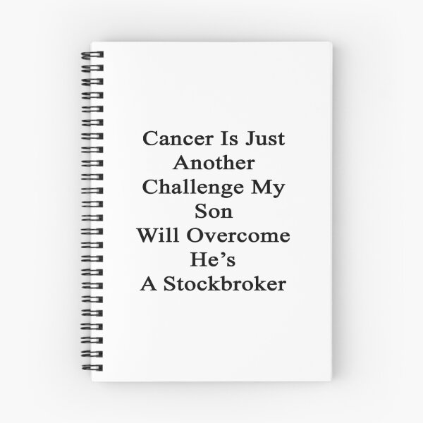 Item preview, Cancer Is Just Another Challenge My Son Will Overcome He's A Stockbroker  designed and sold by supernova23.