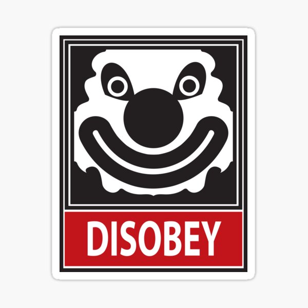 DISOBEY by Roley Sticker