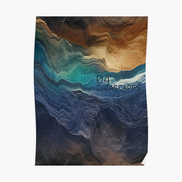Datascapes 04 Poster