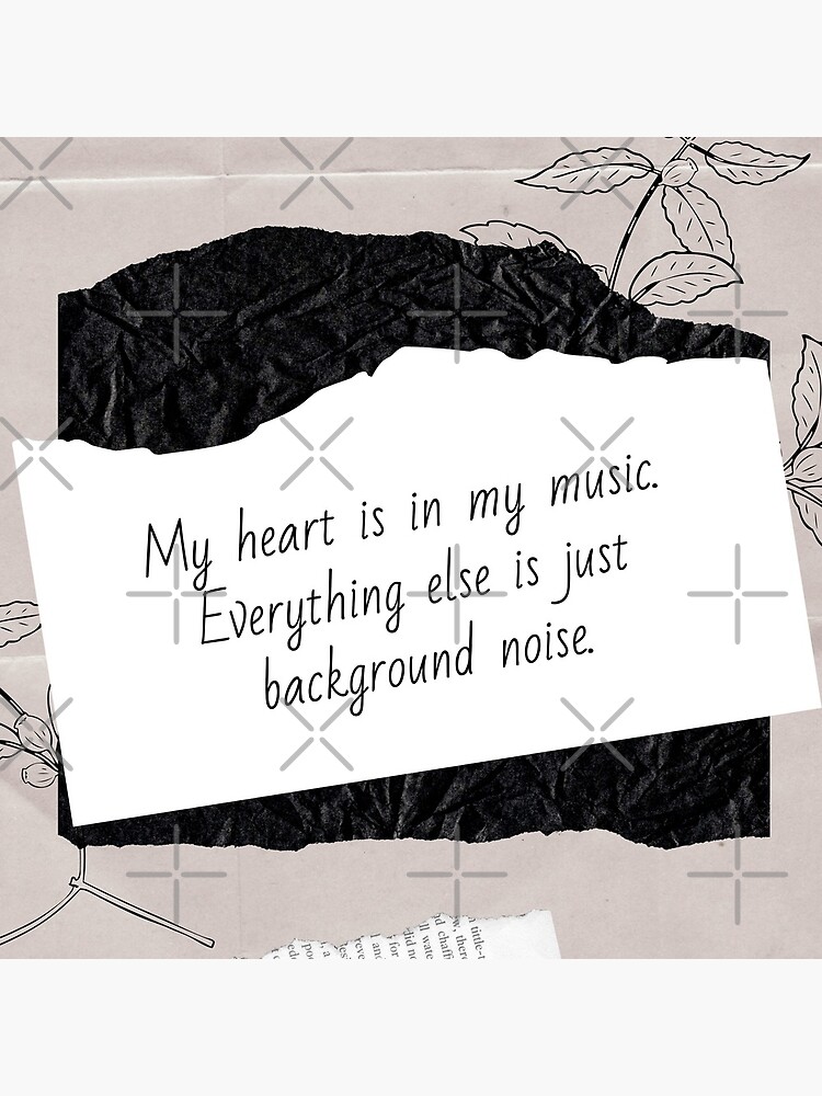 My Heart is in My Music | Lesson Learned by chelledavies