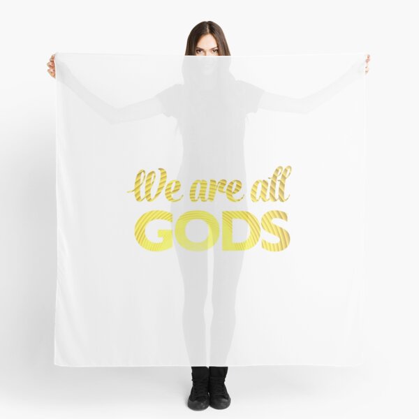 We Are All Gods | Natural Progression Toward Enlightenment | Fractal Art Scarf