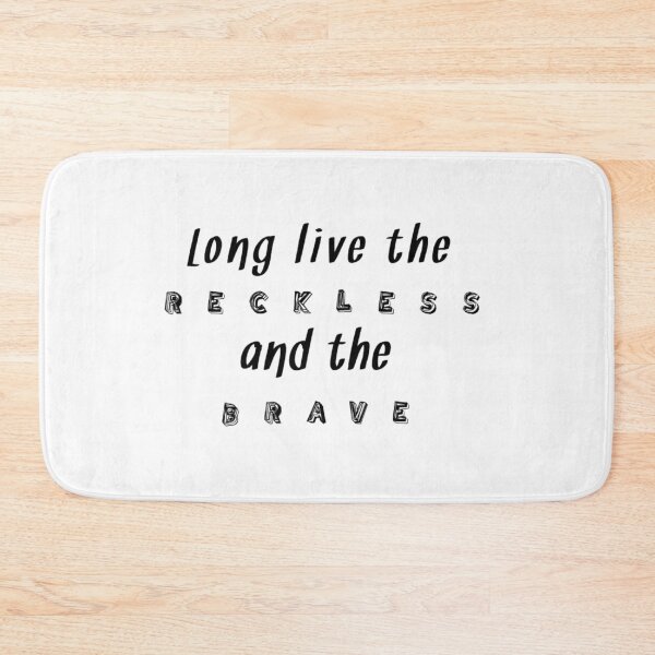 Item preview, Reckless and the brave  designed and sold by ouatisworld.