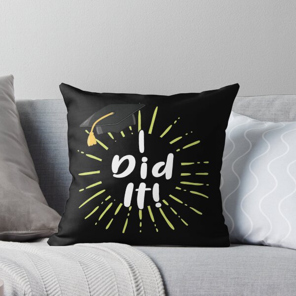 Item preview, I Did It Graduation Cute Grad School Design designed and sold by SpiritWestDesig.