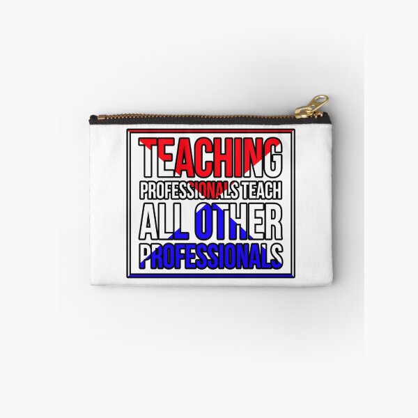 Artikelvorschau, Teaching Professionals Teach All Other Professionals entworfen und verkauft von cvgbearcat.