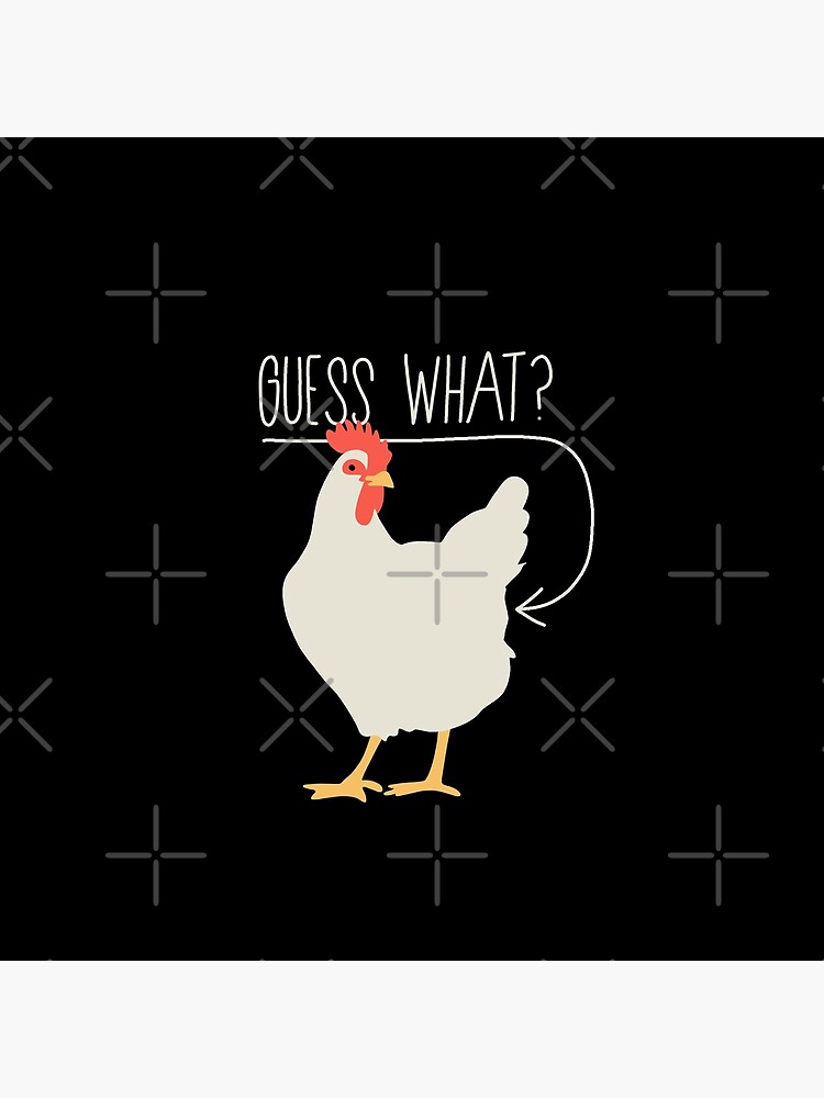 Discover Guess what - Chicken butt Premium Matte Vertical Poster