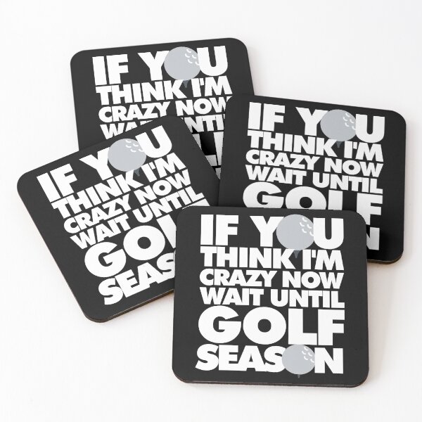 Item preview, If you think Im crazy now wait until Golf  Season Funny Sports designed and sold by elhefe.