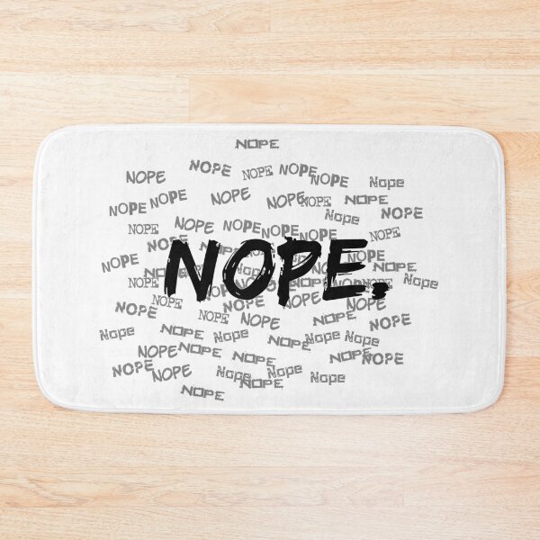 Item preview, NOPE. designed and sold by CreatureCorp.