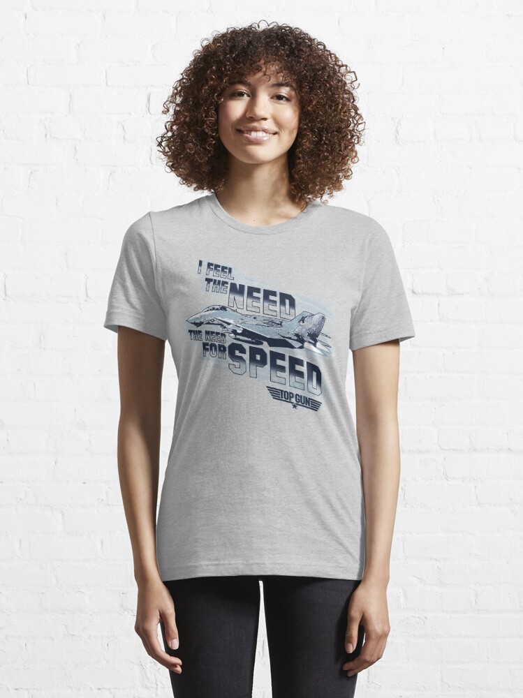 Top Gun I Feel The Need For Speed Quote | Essential T-Shirt