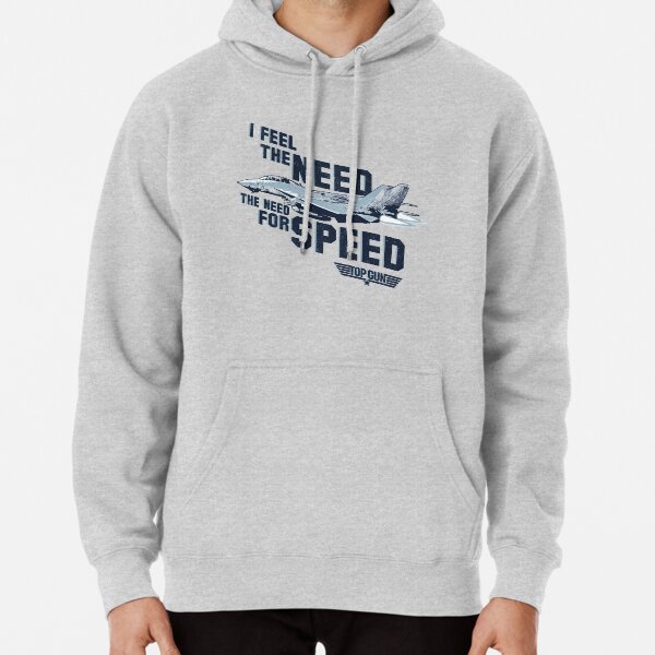 I Feel the Need for Speed - Top Gun Hoodie