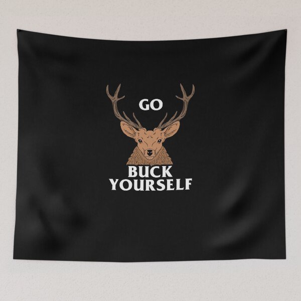 Item preview, Go Buck Yourself designed and sold by Yipptee Shirts.