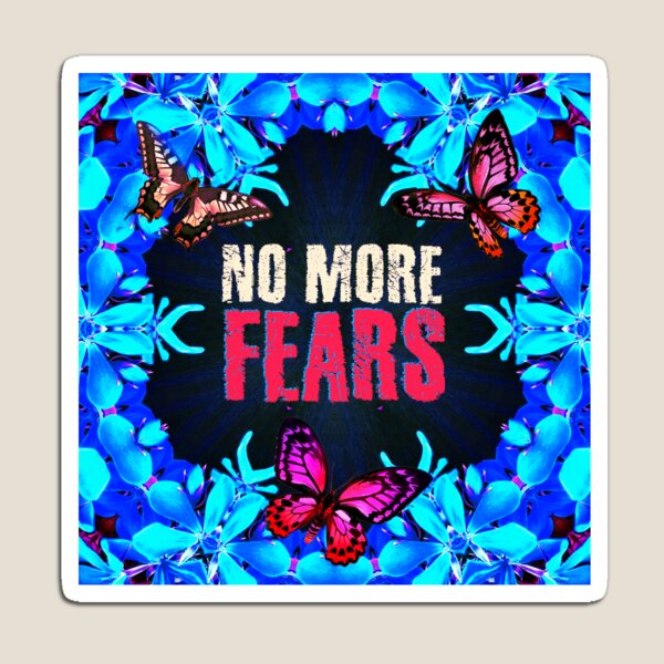 Item preview, NO MORE FEARS designed and sold by Begoll Art.
