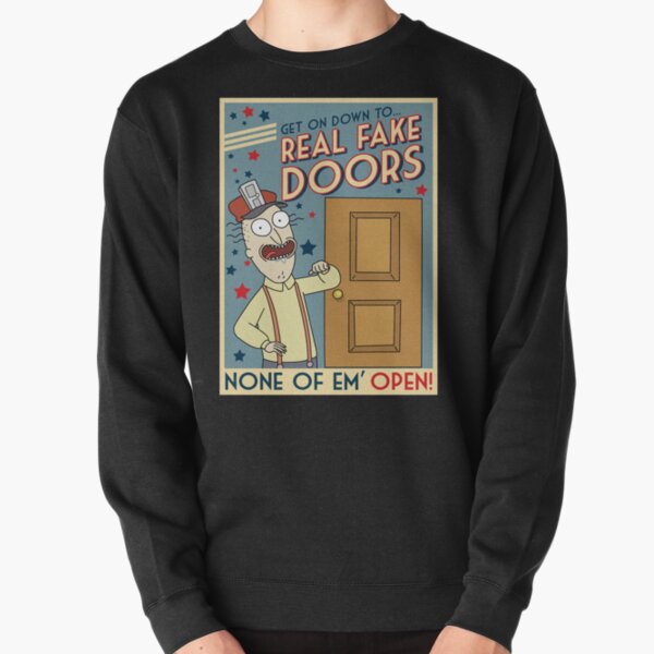 Funny Rick and Morty Real Fake Doors Interdimensional Cable Advertisement Pullover Sweatshirt