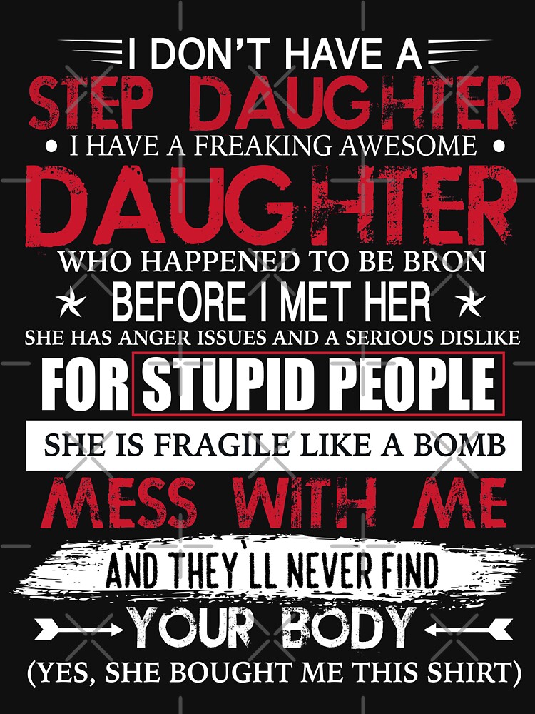 step daughter t shirts