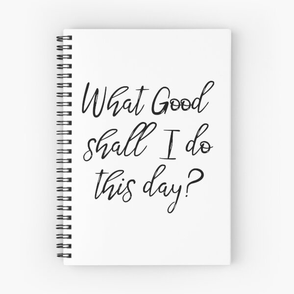 Item preview, What Good Shall I Do This Day designed and sold by StillMeadow.