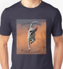 Chihuahua to the Rescue Tee Unisex T-Shirt