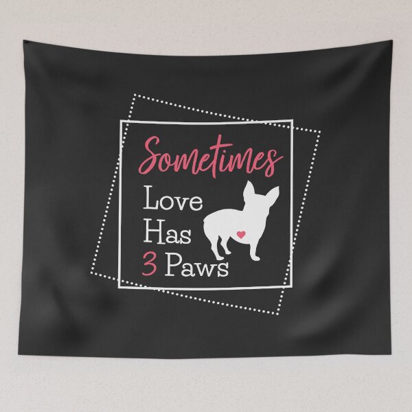 Item preview, Love Has 3 Paws designed and sold by Anthalya.