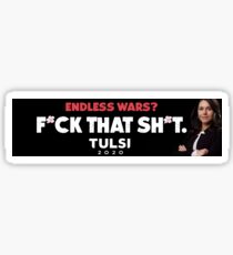 Tulsi 2020 "F*ck That Sh*t" Sticker