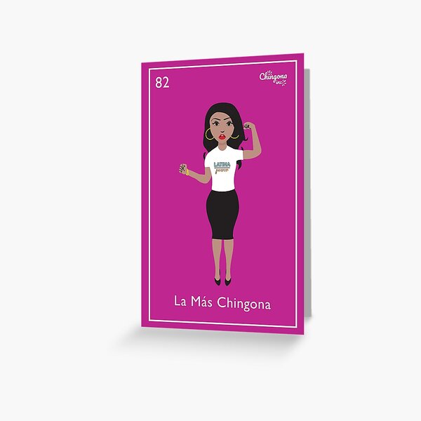 La Más Chingona Greeting Card