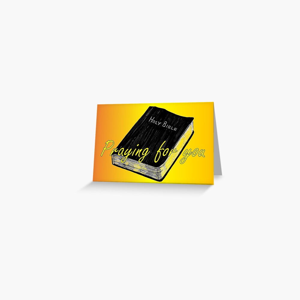 Bible - Praying for You Card Greeting Card