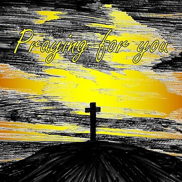 Artwork thumbnail, The Cross - Praying for You Card by EuniceWilkie