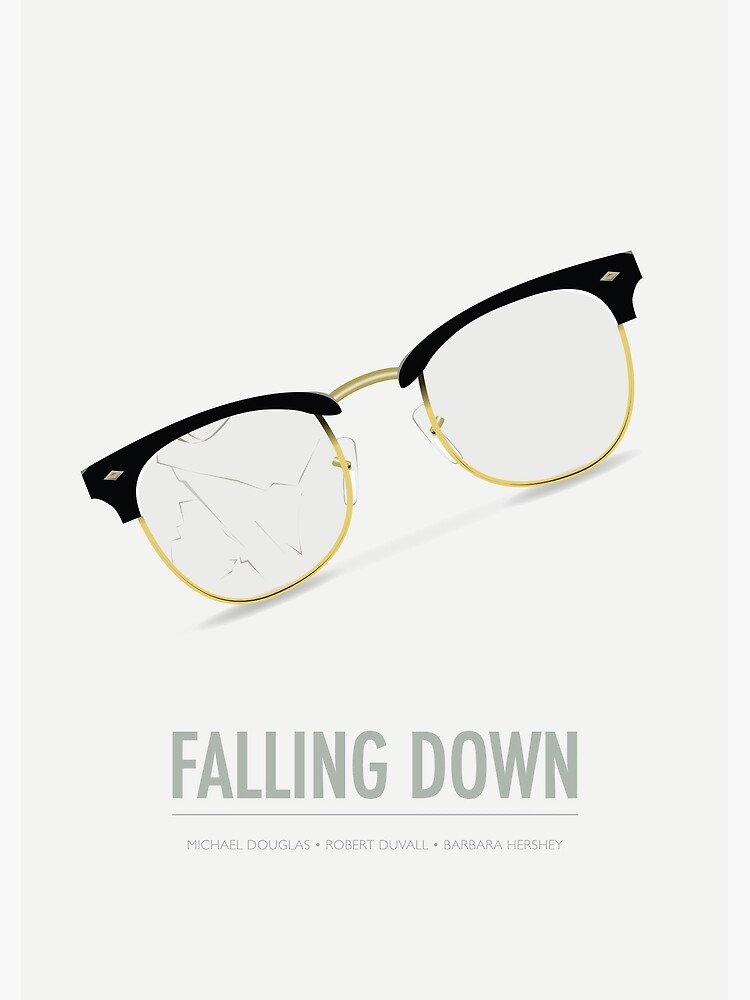 Falling Down - Alternative Movie Poster by MoviePosterBoy