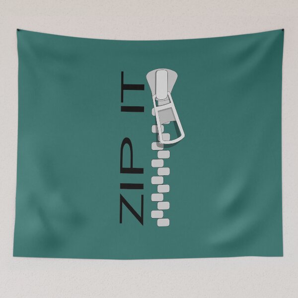Item preview, Zip It Quote designed and sold by BennyBruise.