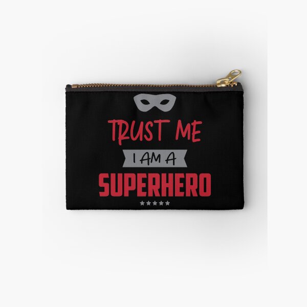 Item preview, Trust Me I am a Superhero designed and sold by Eli Avellanoza.
