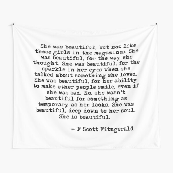 She was beautiful - F Scott Fitzgerald Tapestry