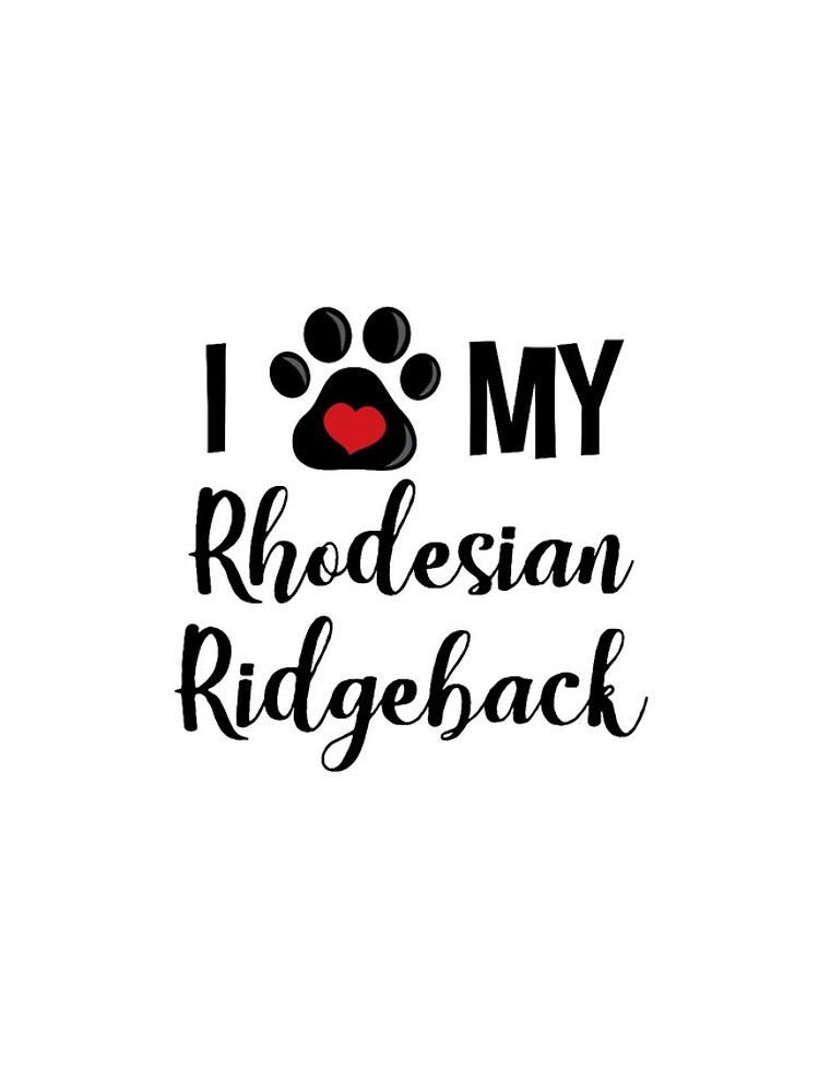 Thumbnail 4 of 4, Samsung Galaxy Phone Case, I Love My Rhodesian Ridgeback designed and sold by InspiredQuotes.