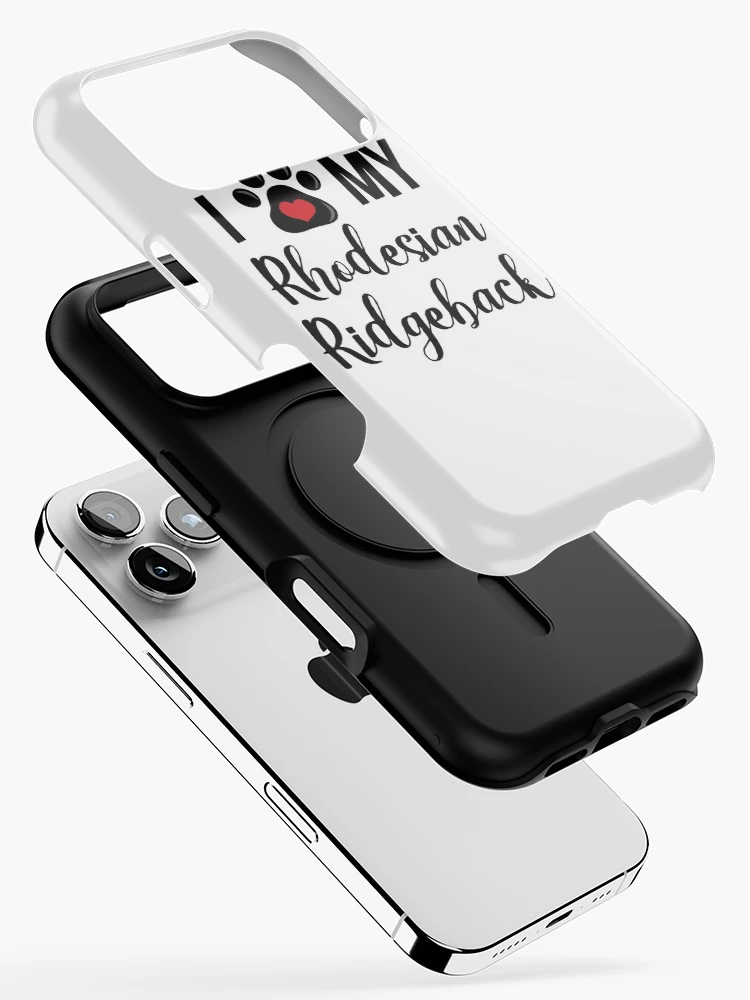 Thumbnail 2 of 4, iPhone Case, I Love My Rhodesian Ridgeback designed and sold by InspiredQuotes.