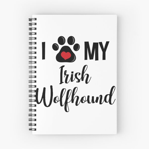 Item preview, I Love My Irish Wolfhound designed and sold by InspiredQuotes.