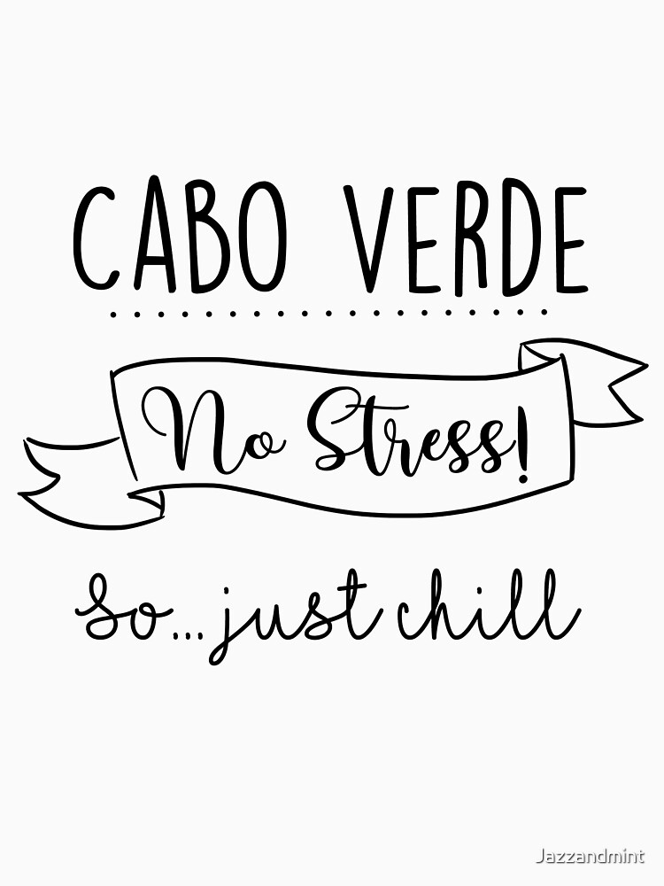 Cape Verde No Stress! | Essential T-Shirt