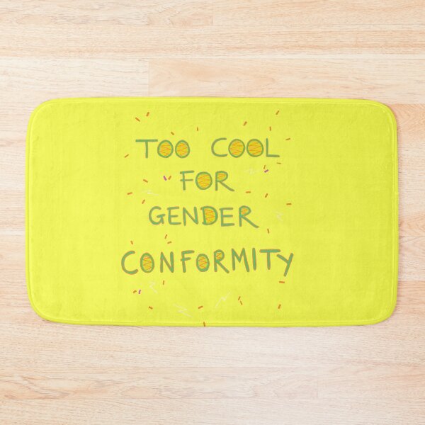 Item preview, Too Cool For Gender Conformity designed and sold by ArtPigeon.