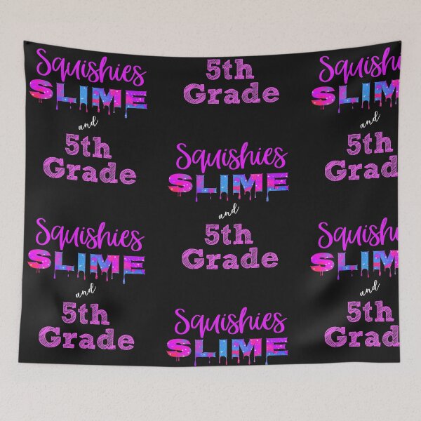 Item preview, Squishies Slime 5th Grade Slime Lover designed and sold by treasures83.