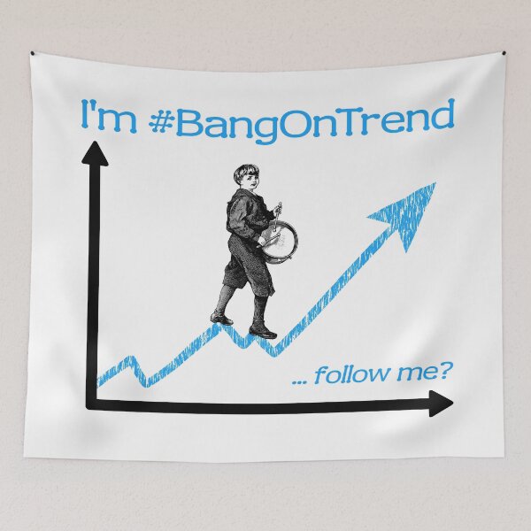 Item preview, I'm Bang On Trend - Twitter Drummer Boy Graph Social Media Pun designed and sold by TimespunThreads.