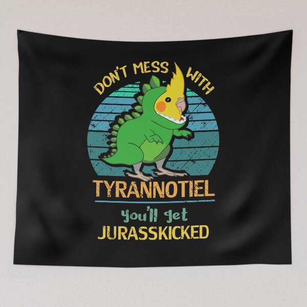 Item preview, don't mess with TYRANNOTIEL - you'll get JURASSKICKED designed and sold by FandomizedRose.