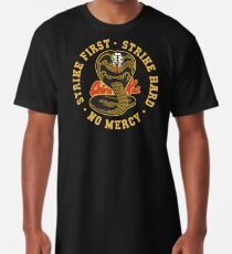 Cobra kai - Streik erste - Streik schwer - keine Gnade HD Logo Longshirt